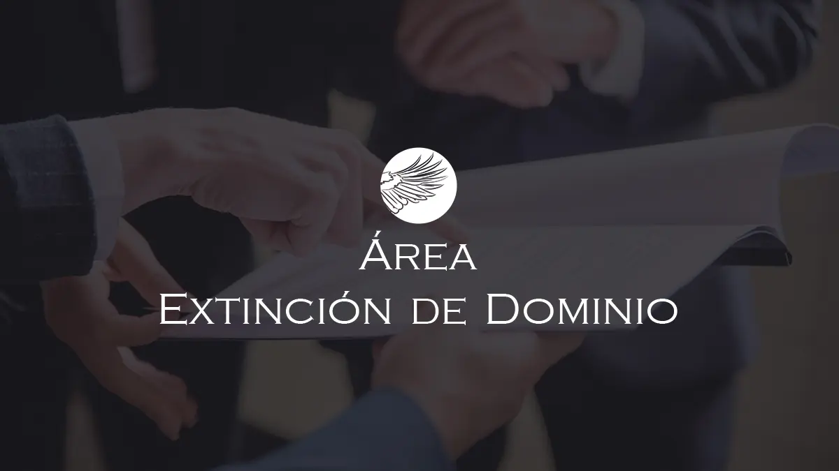 Área Extinción de Dominio